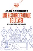 Une histoire érotique de l'Elysée