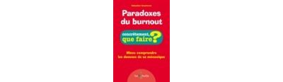Paradoxes du burnout - Sebastien Vaumoron - broché