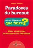 Paradoxes du burnout