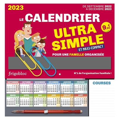 Frigobloc Le mini calendrier Ultra Simple pour une famille organisée ! (de sept. 2022 à déc. 2023)