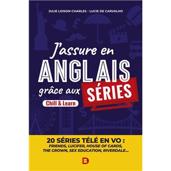 J'assure en anglais grâce aux séries