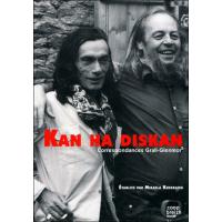 Kan ha Diskan - correspondances Grall-Glenmor