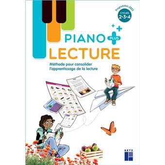 Piano PLUS - Manuel de l'élève Cycles 2,3,4
