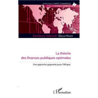 La théorie des finances publiques optimales