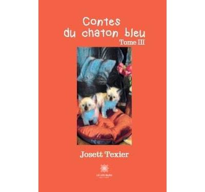 Contes du chaton bleu - Josett Texier - broché