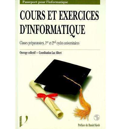 COURS ET EXERCICES D'INFORMATIQUE