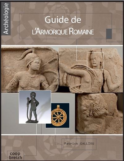 Guide de l'Armorique romaine