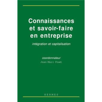 Connaissances et savoir-faire en entreprise