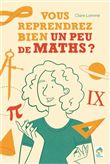 Vous reprendrez bien un peu de maths ?