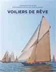 Voiliers de rêve