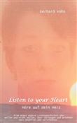 LISTEN TO YOUR HEART