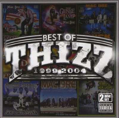 Best of thizz 1999 2004