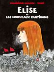 Elise et les Nouveaux Partisans