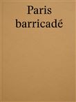 Paris barricadé