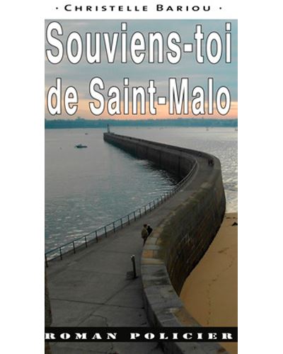Souviens-toi de Saint-Malo