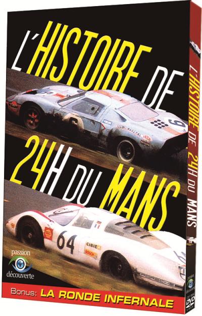 L'histoire des 24 heures du Mans : La ronde infernale DVD