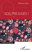 SOS Préjugés !