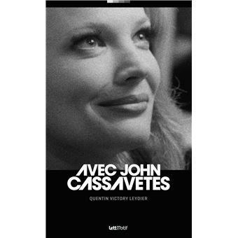 Avec John Cassavetes