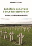 La bataille de Lorraine d'août et septembre 1914