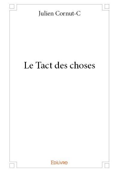 Le tact des choses