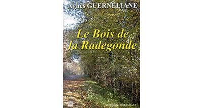 Le bois de la Radegonde