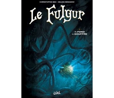 Fulgur T01 - Au fond du gouffre