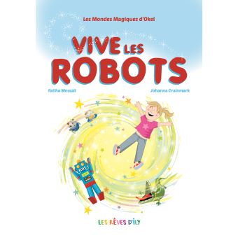 Vive les robots