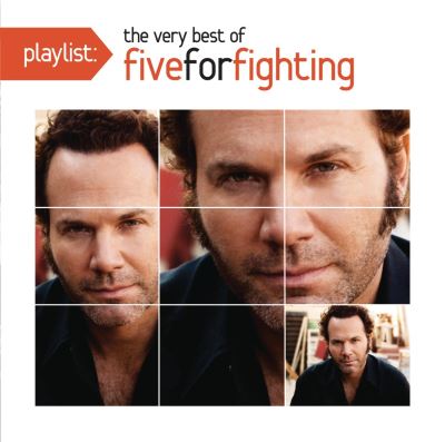 Playlist the very best of Five for Fighting