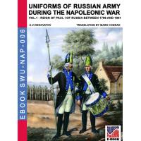 Uniforms of Russian army during the Napoleonic war Vol. 1