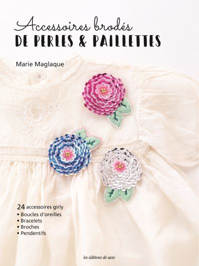 Accessoires brodes de perles et paillettes
