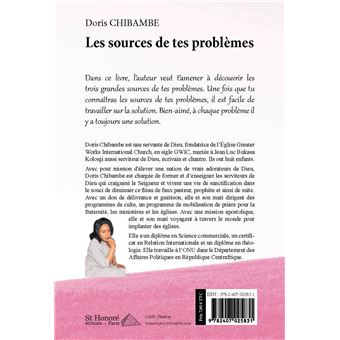 Les sources de tes problèmes