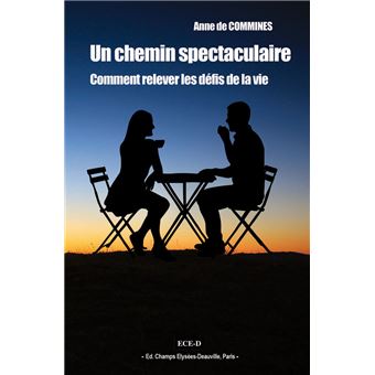 Un chemin spectaculaire