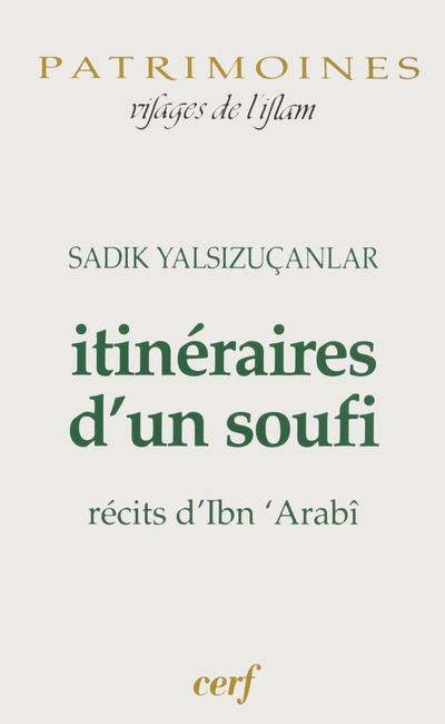 Itinéraires d'un soufi -  Sadik Yalsizucanlar - broché