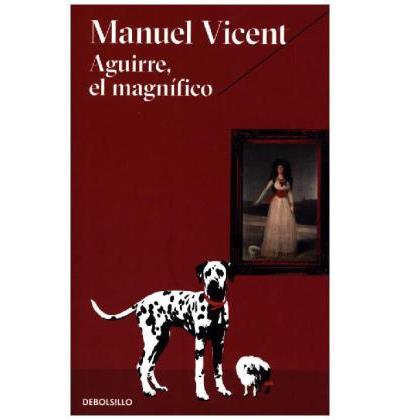 AGUIRRE EL MAGNIFICO
