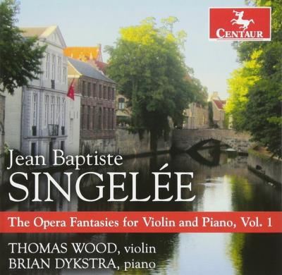 The Opera Fantasies for Violin and Piano Volume 1