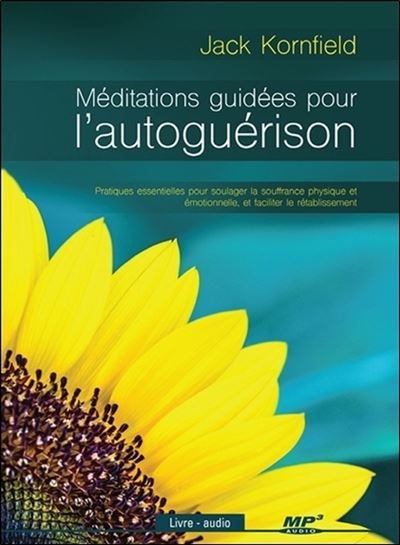 Méditations guidées pour l'autoguérison - Livre audio CD MP3 - Jack Kornfield - Texte lu (CD)