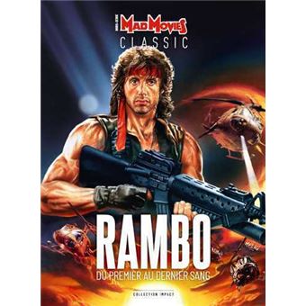 Rambo, Du premier au dernier sang