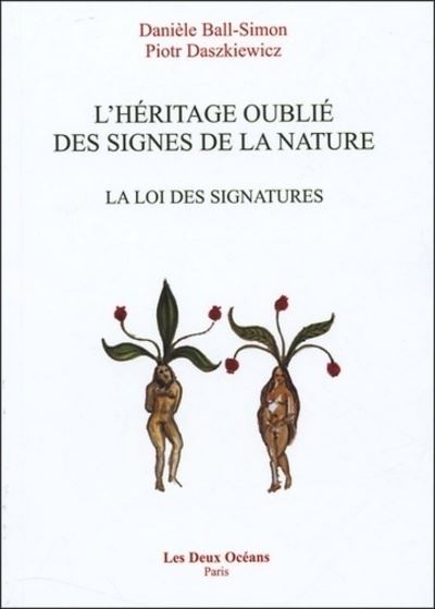 L'Héritage oublié des signes de la nature
