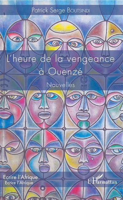 L'heure de la vengeance à Ouenzé - Patrick-Serge Boutsindi - broché