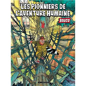 Les Pionniers De L Aventure Humaine Les Pionniers De L Aventure Humaine Tome 0 Cartonne Francois Boucq Francois Boucq Achat Livre Ou Ebook Fnac Les Pionniers De L Aventure Humaine Les Pionniers De L Aventure Humaine Tome 0 Cartonne Francois Boucq Francois Boucq Achat Livre Ou Ebook Fnac