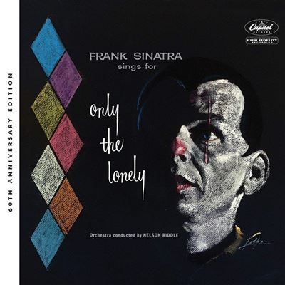 Sings for only the lonely 60th anniversary mix/ed deluxe