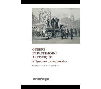 Guerre et Patrimoine Artistique