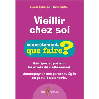 Vieillir chez soi