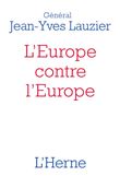 L'europe contre l'europe