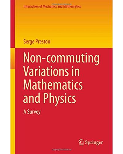 Non-commuting variations in mathematics and physics