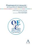 Comptabilité et fiscalité : actualités et perspectives