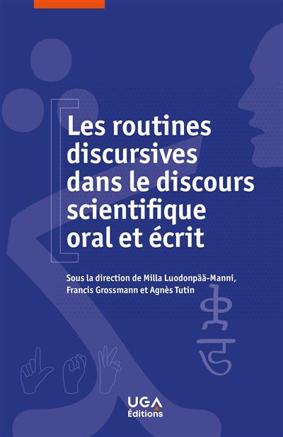 Les routines discursives dans le discours scientifique oral et écrit - Milla Luodonpää Manini - Uga - broché - Essai
