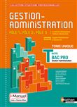 Gestion Administration Pôles 1/2/3 - Term Bac Pro (Situations Professionnelles) Livre + licence élèv