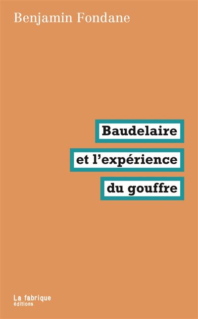 Baudelaire et l'expérience du gouffre