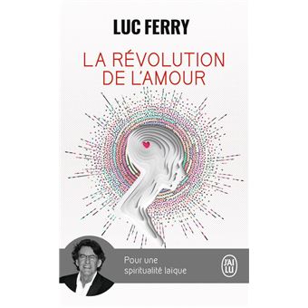 La révolution de l'amour